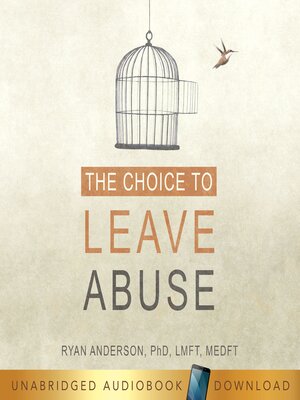 cover image of The Choice to Leave Abuse